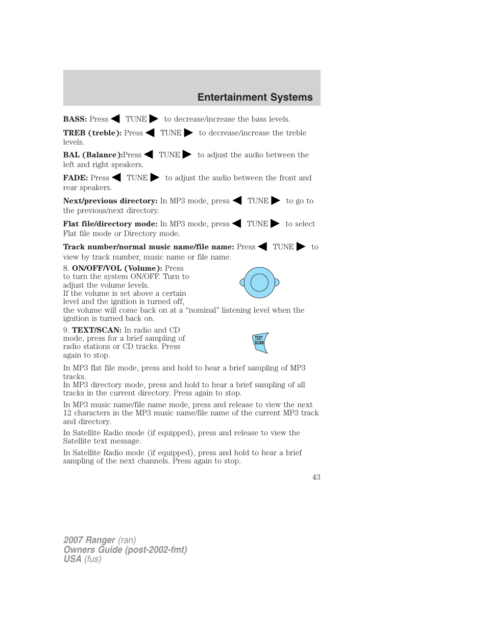 Entertainment systems | FORD 2007 Ranger v.1 User Manual | Page 43 / 280