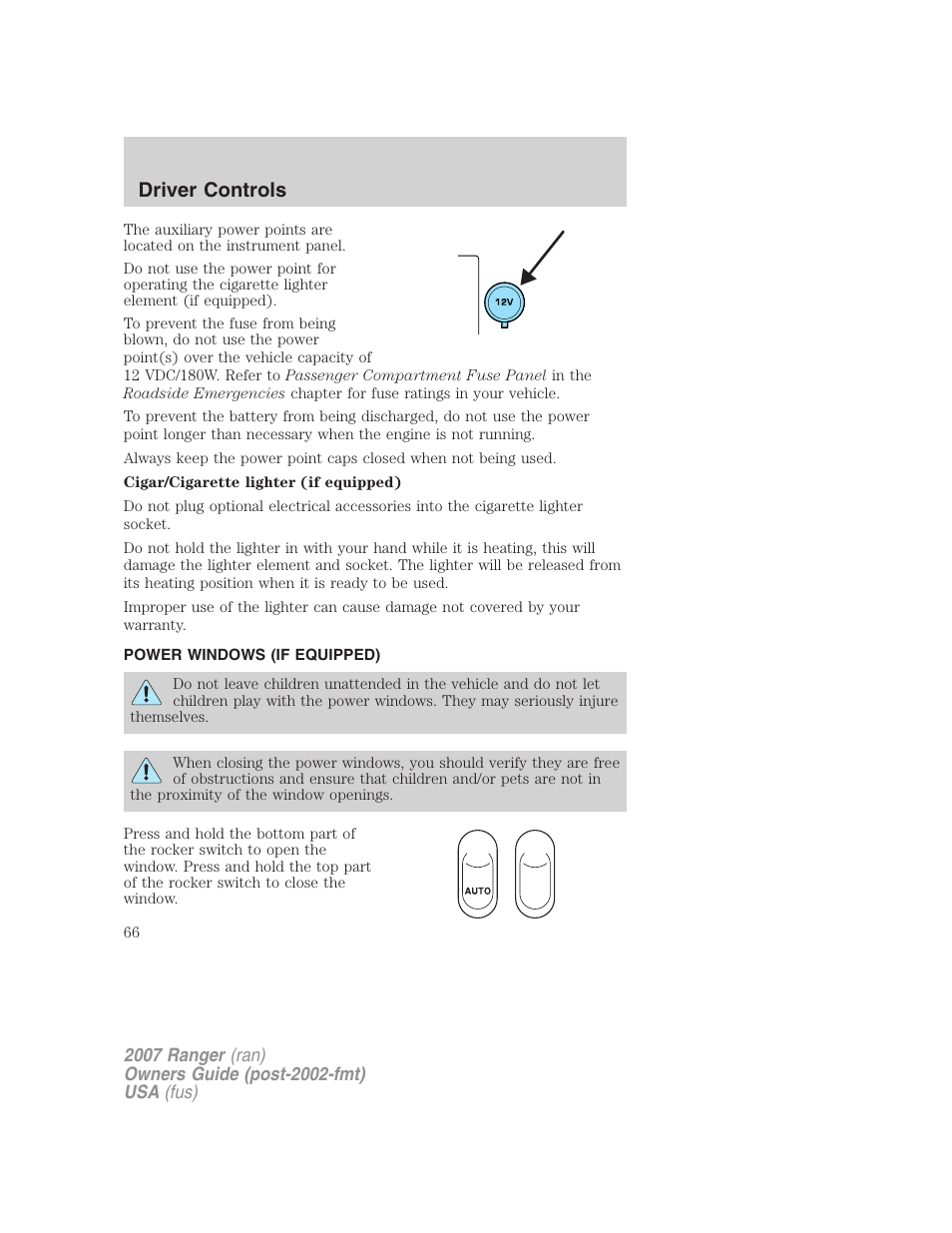 Power windows (if equipped), Power windows, Driver controls | FORD 2007 Ranger v.1 User Manual | Page 66 / 280