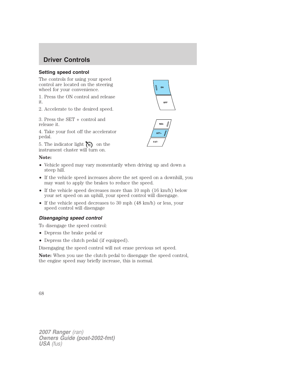Setting speed control, Disengaging speed control, Driver controls | FORD 2007 Ranger v.1 User Manual | Page 68 / 280