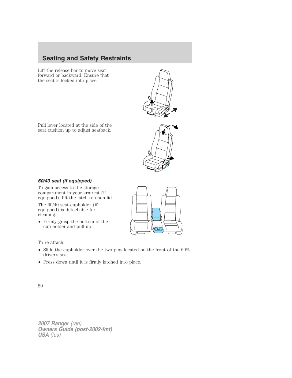 60/40 seat (if equipped), Seating and safety restraints | FORD 2007 Ranger v.1 User Manual | Page 80 / 280