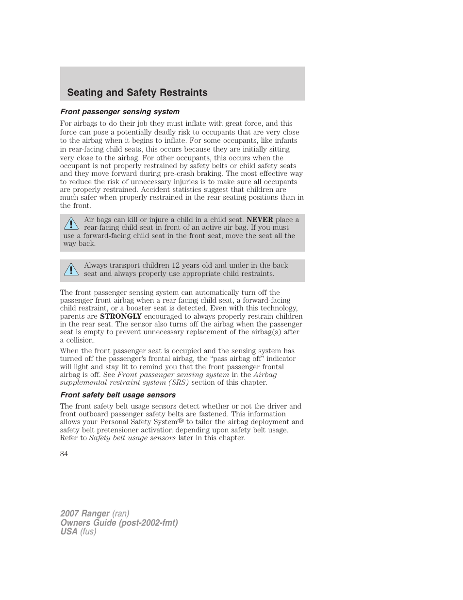 Front passenger sensing system, Front safety belt usage sensors, Seating and safety restraints | FORD 2007 Ranger v.1 User Manual | Page 84 / 280