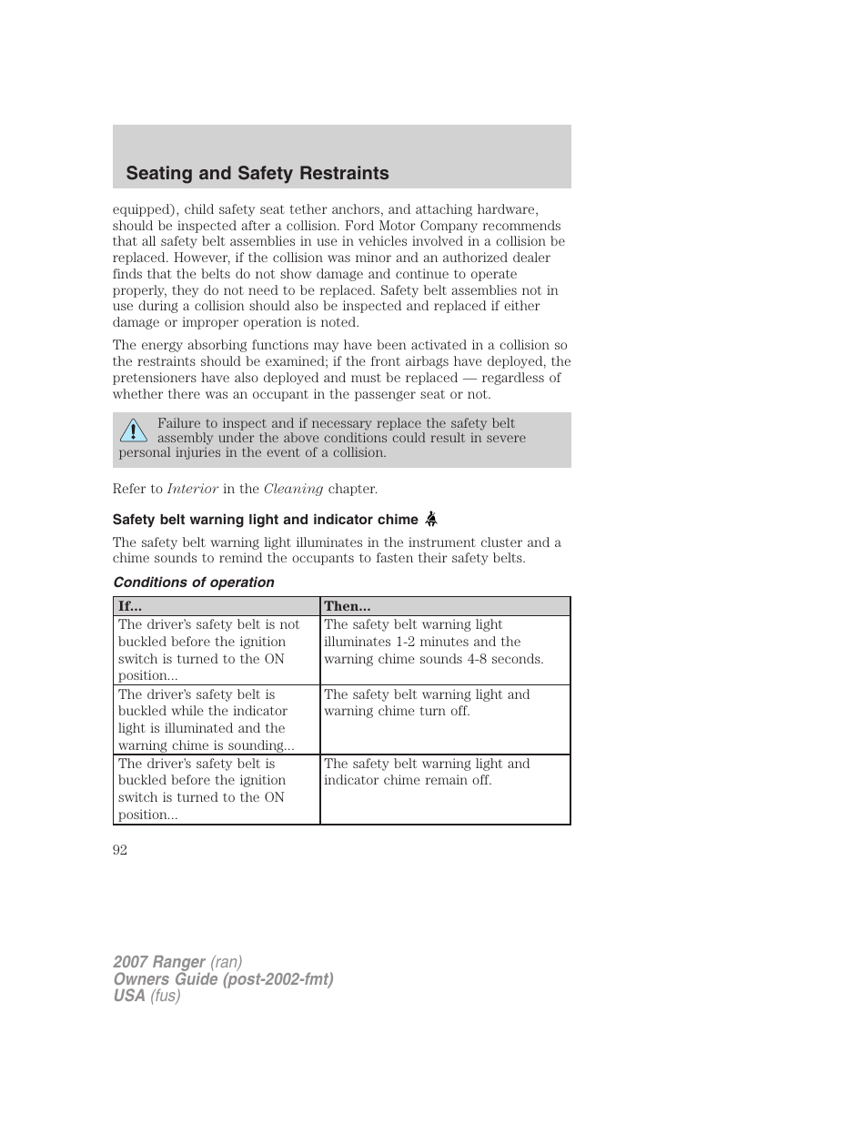 Safety belt warning light and indicator chime, Conditions of operation, Seating and safety restraints | FORD 2007 Ranger v.1 User Manual | Page 92 / 280