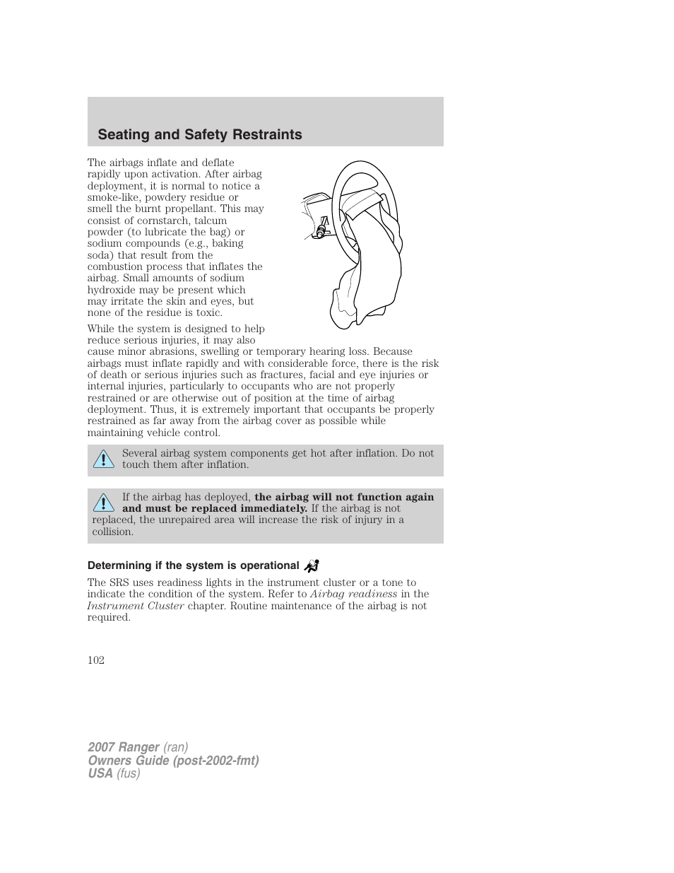 Determining if the system is operational, Seating and safety restraints | FORD 2007 Ranger v.2 User Manual | Page 102 / 280