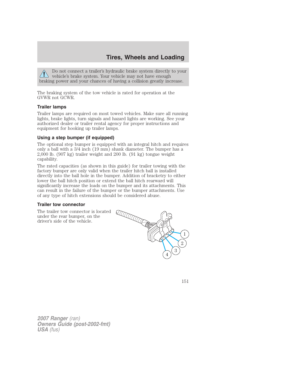 Trailer lamps, Using a step bumper (if equipped), Trailer tow connector | Tires, wheels and loading | FORD 2007 Ranger v.2 User Manual | Page 151 / 280