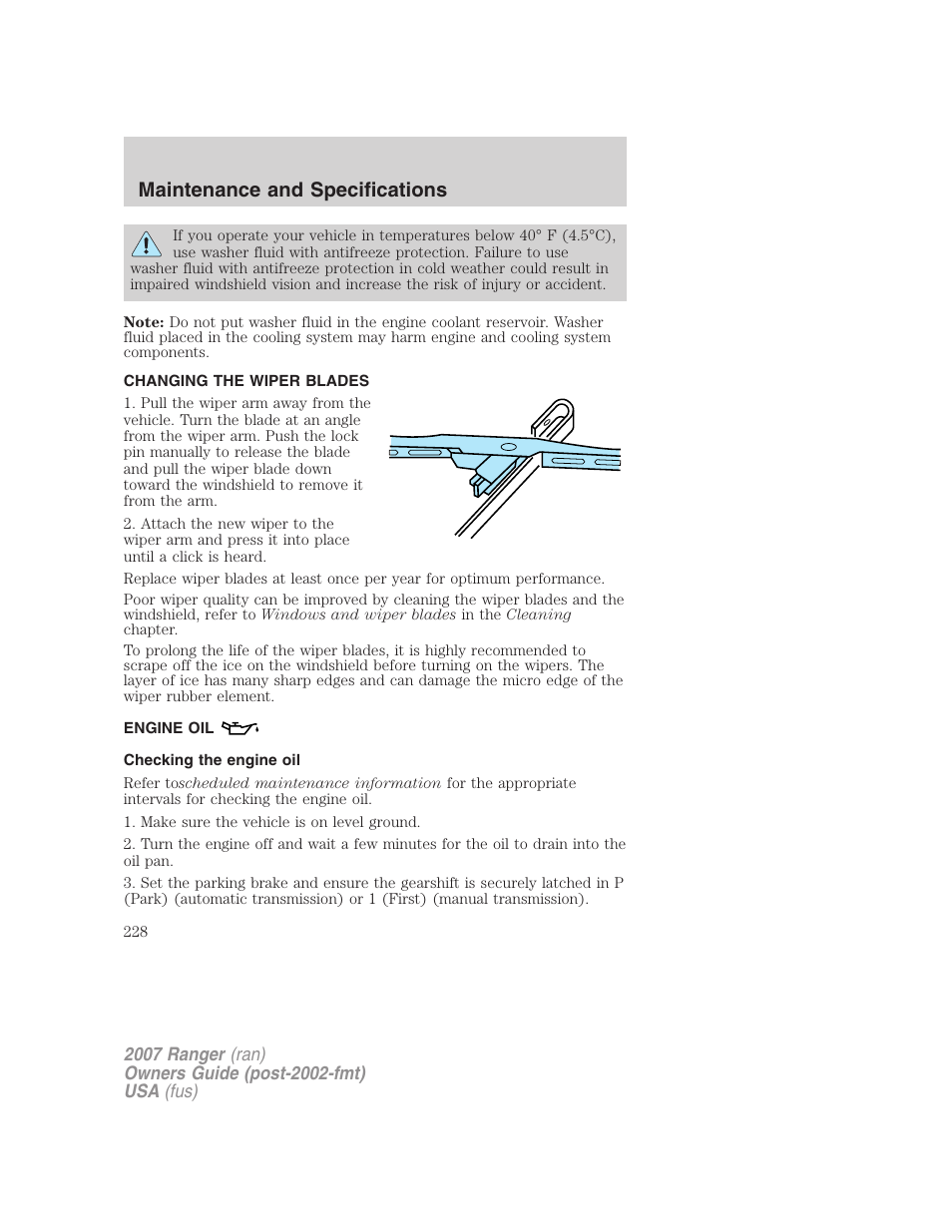 Changing the wiper blades, Engine oil, Checking the engine oil | Maintenance and specifications | FORD 2007 Ranger v.2 User Manual | Page 228 / 280