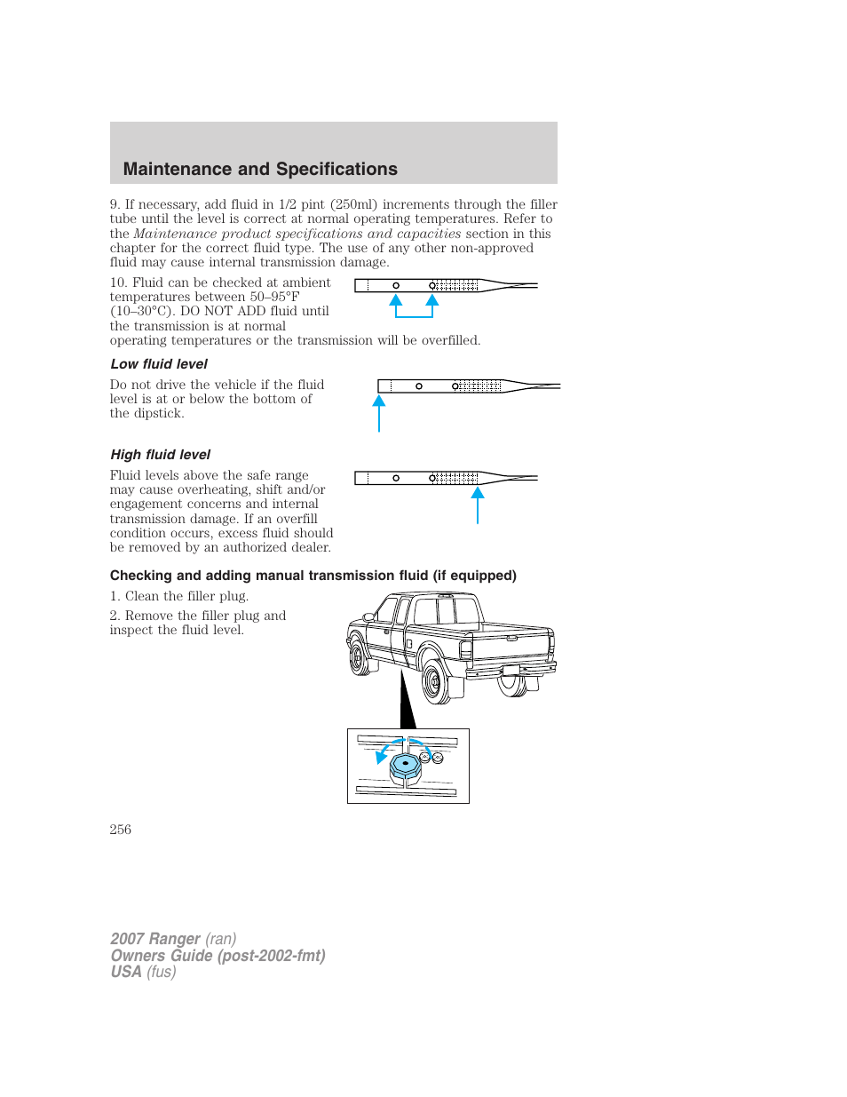 Low fluid level, High fluid level, Maintenance and specifications | FORD 2007 Ranger v.2 User Manual | Page 256 / 280