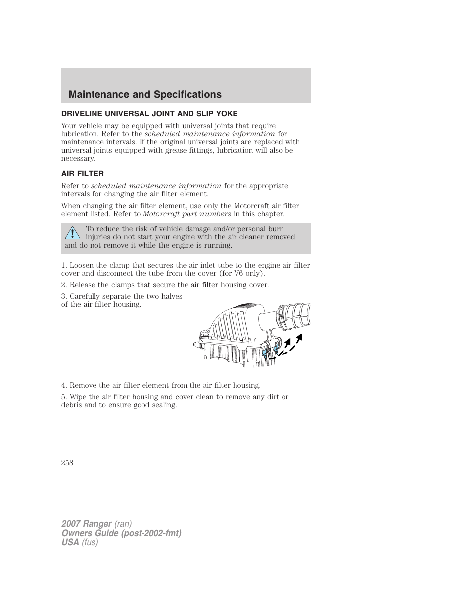 Driveline universal joint and slip yoke, Air filter, Air filter(s) | Maintenance and specifications | FORD 2007 Ranger v.2 User Manual | Page 258 / 280