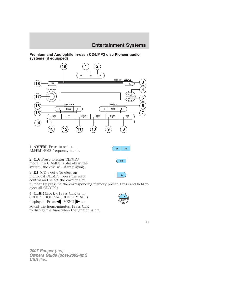 Tremor iv cd/mp3 audio system, Entertainment systems | FORD 2007 Ranger v.2 User Manual | Page 29 / 280