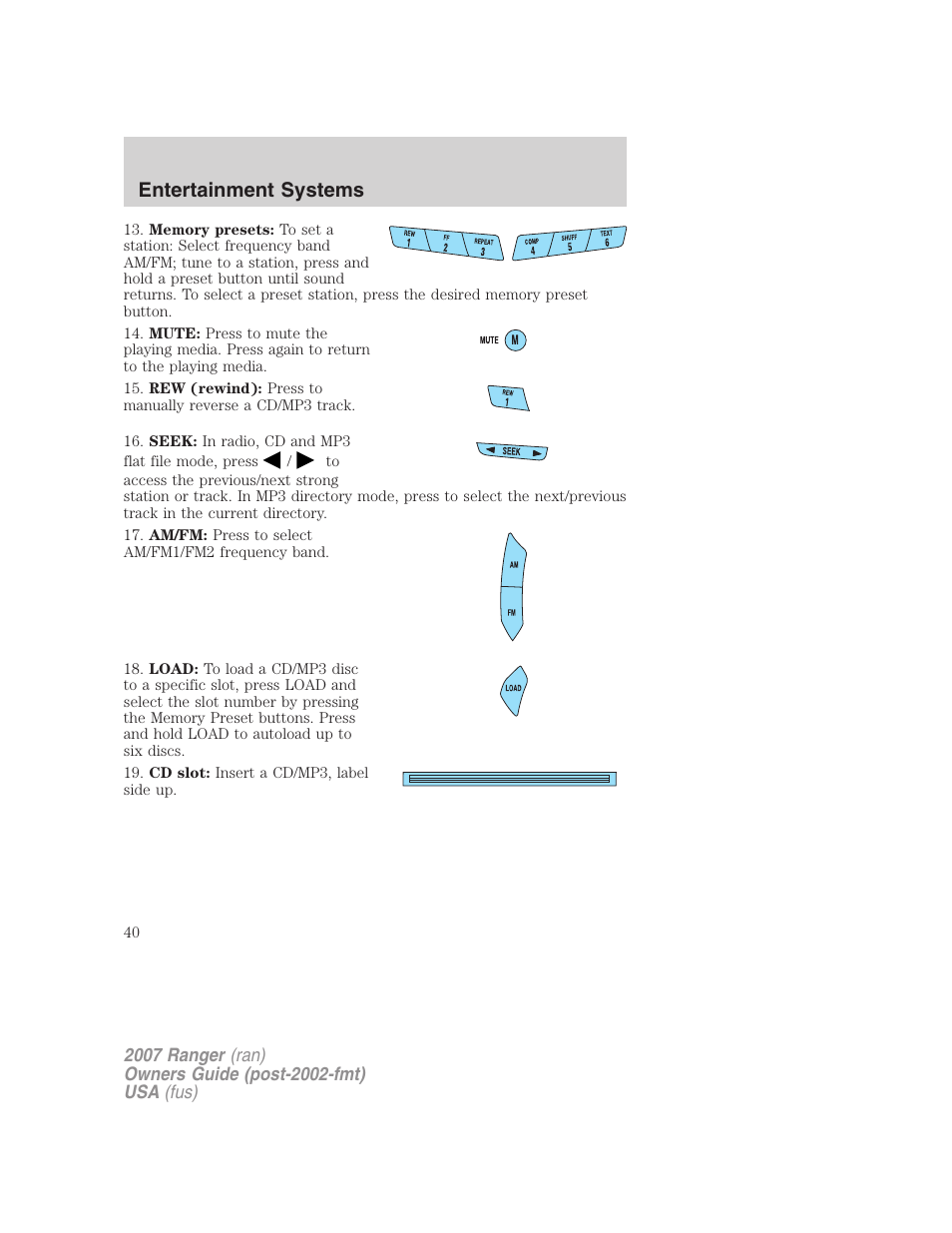 Entertainment systems | FORD 2007 Ranger v.2 User Manual | Page 40 / 280