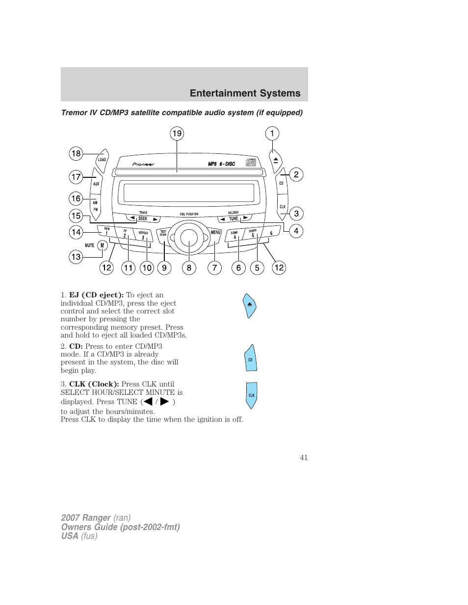 Entertainment systems | FORD 2007 Ranger v.2 User Manual | Page 41 / 280