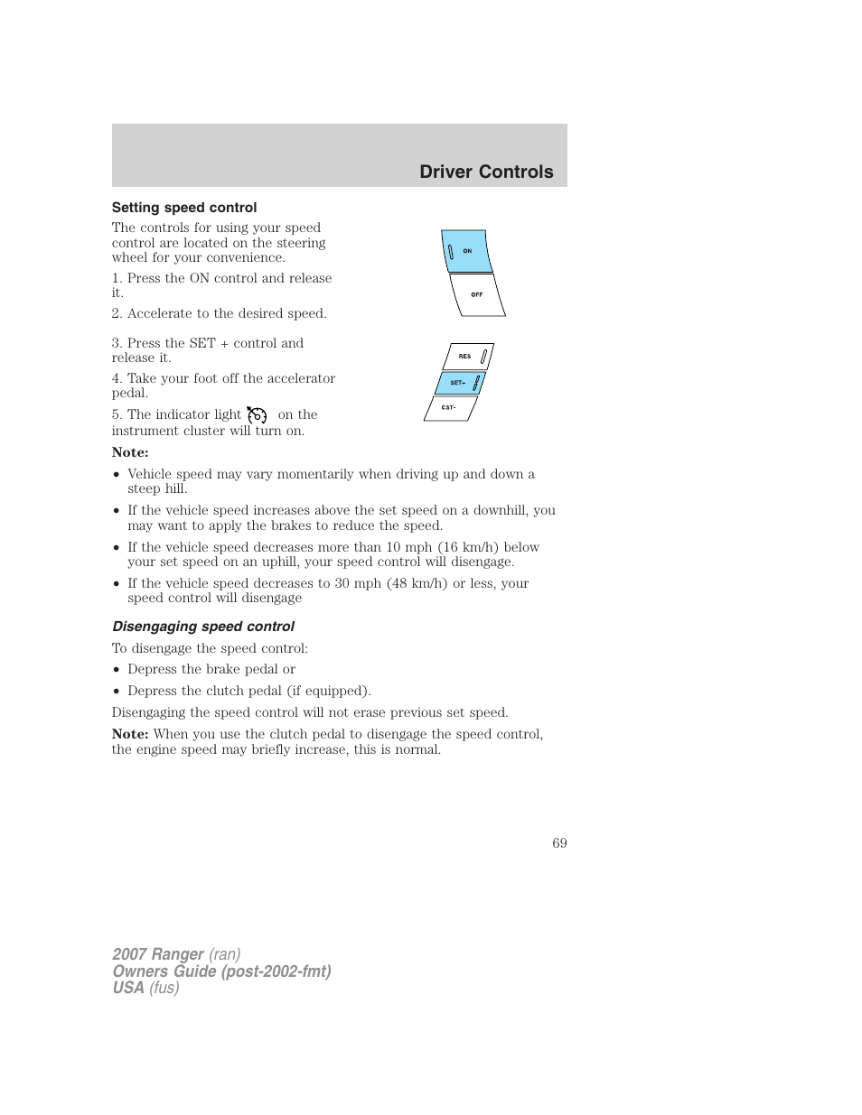 Setting speed control, Disengaging speed control, Driver controls | FORD 2007 Ranger v.2 User Manual | Page 69 / 280