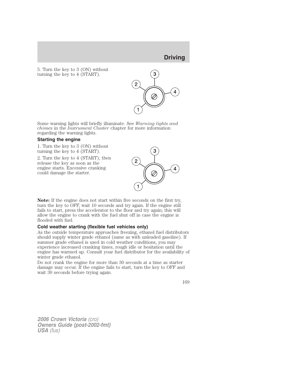 Starting the engine, Driving | FORD 2006 Crown Victoria v.2 User Manual | Page 169 / 272