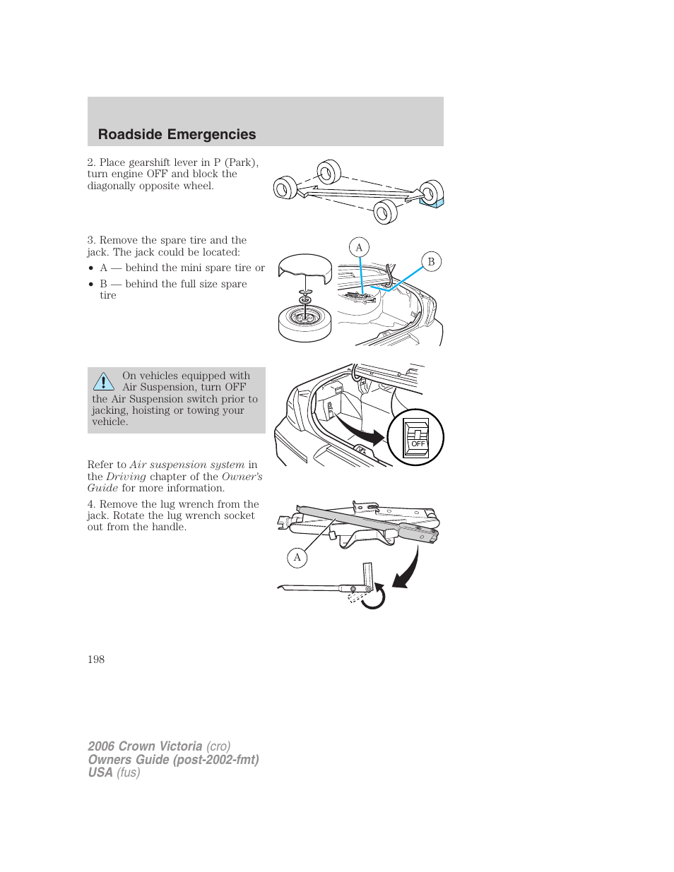 Roadside emergencies | FORD 2006 Crown Victoria v.2 User Manual | Page 198 / 272