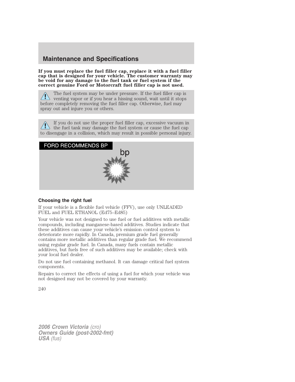 Choosing the right fuel, Maintenance and specifications | FORD 2006 Crown Victoria v.2 User Manual | Page 240 / 272