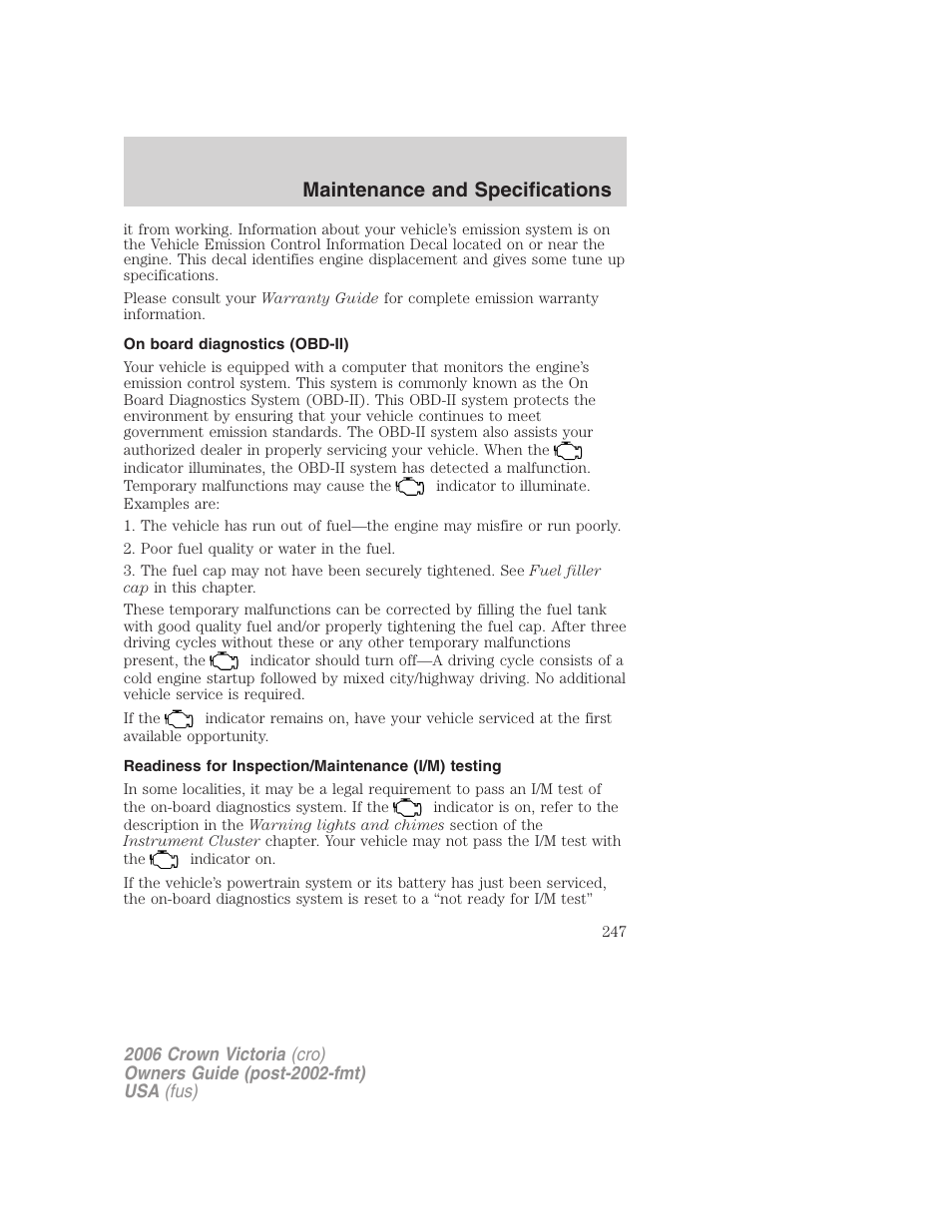 On board diagnostics (obd-ii), Readiness for inspection/maintenance (i/m) testing, Maintenance and specifications | FORD 2006 Crown Victoria v.2 User Manual | Page 247 / 272