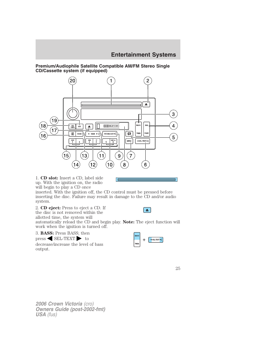 Am/fm stereo cassette with cd, Entertainment systems | FORD 2006 Crown Victoria v.2 User Manual | Page 25 / 272