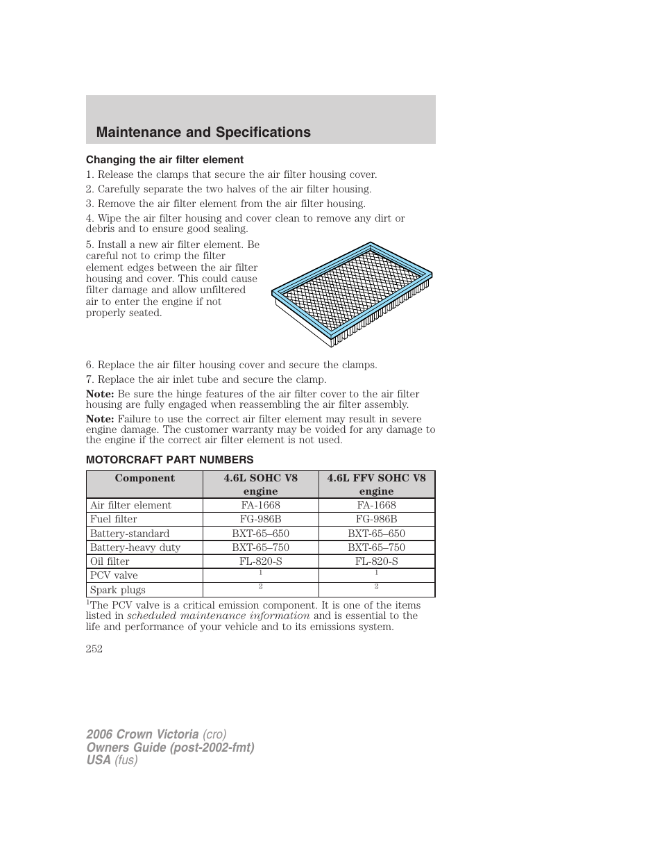 Changing the air filter element, Motorcraft part numbers, Part numbers | Maintenance and specifications | FORD 2006 Crown Victoria v.2 User Manual | Page 252 / 272