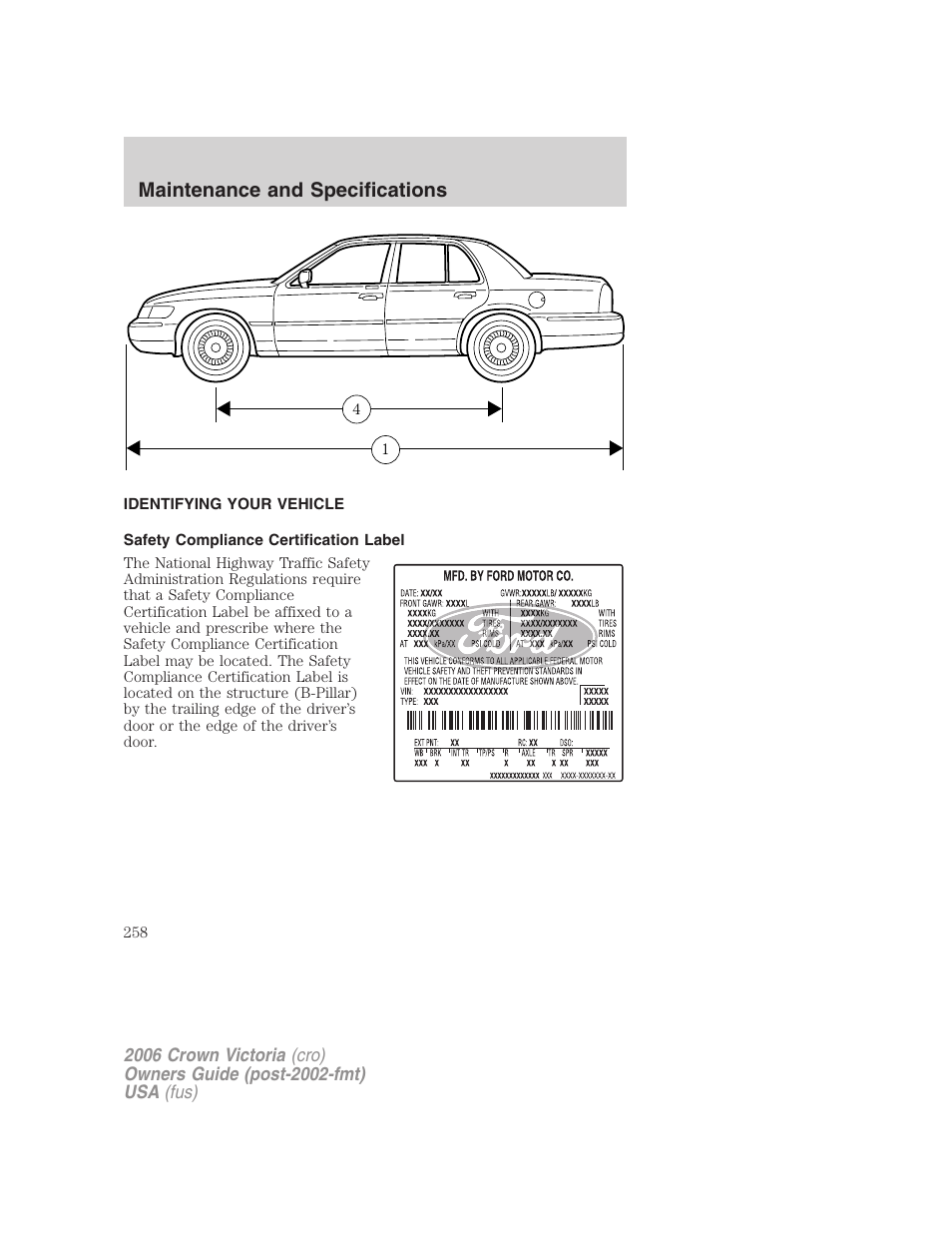 Identifying your vehicle, Safety compliance certification label, Maintenance and specifications | FORD 2006 Crown Victoria v.2 User Manual | Page 258 / 272