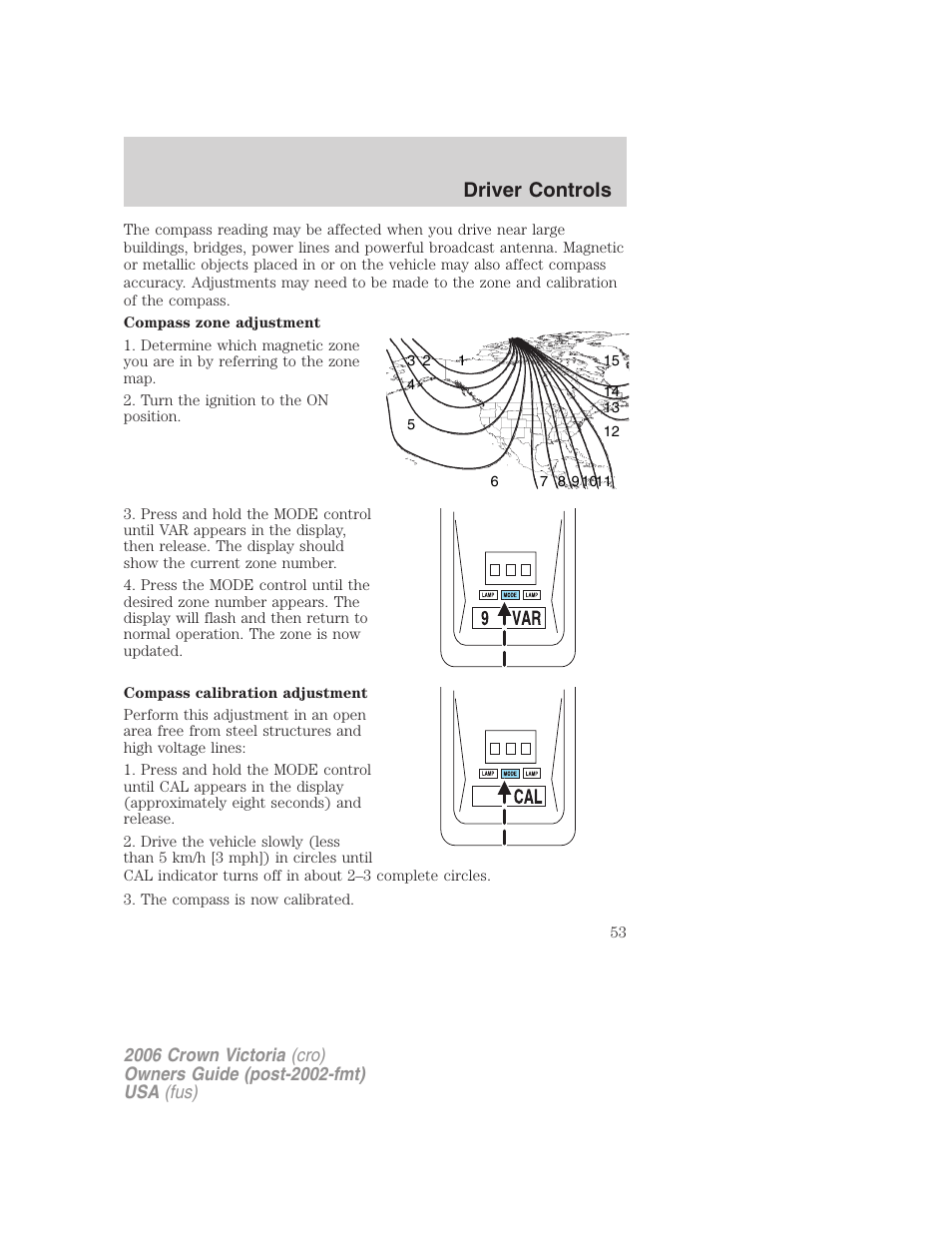Driver controls | FORD 2006 Crown Victoria v.2 User Manual | Page 53 / 272