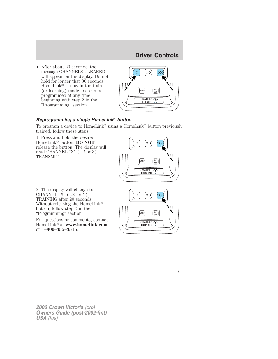 Reprogramming a single homelink button, Driver controls | FORD 2006 Crown Victoria v.2 User Manual | Page 61 / 272