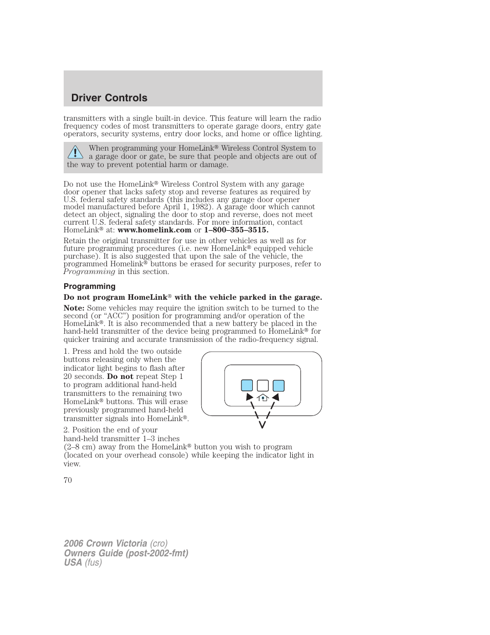 Programming, Driver controls | FORD 2006 Crown Victoria v.2 User Manual | Page 70 / 272