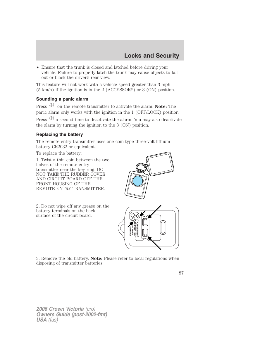 Sounding a panic alarm, Replacing the battery, Locks and security | FORD 2006 Crown Victoria v.2 User Manual | Page 87 / 272