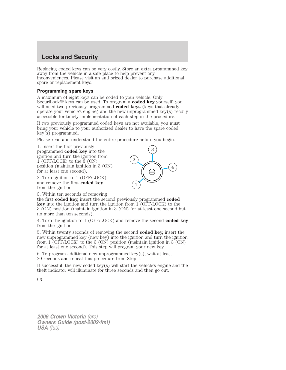 Programming spare keys, Locks and security | FORD 2006 Crown Victoria v.2 User Manual | Page 96 / 272