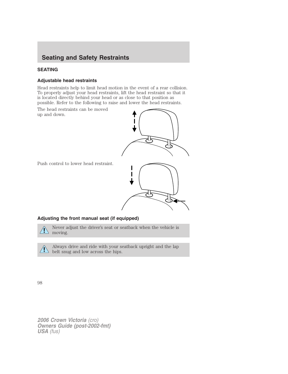 Seating and safety restraints, Seating, Adjustable head restraints | Adjusting the front manual seat (if equipped) | FORD 2006 Crown Victoria v.2 User Manual | Page 98 / 272