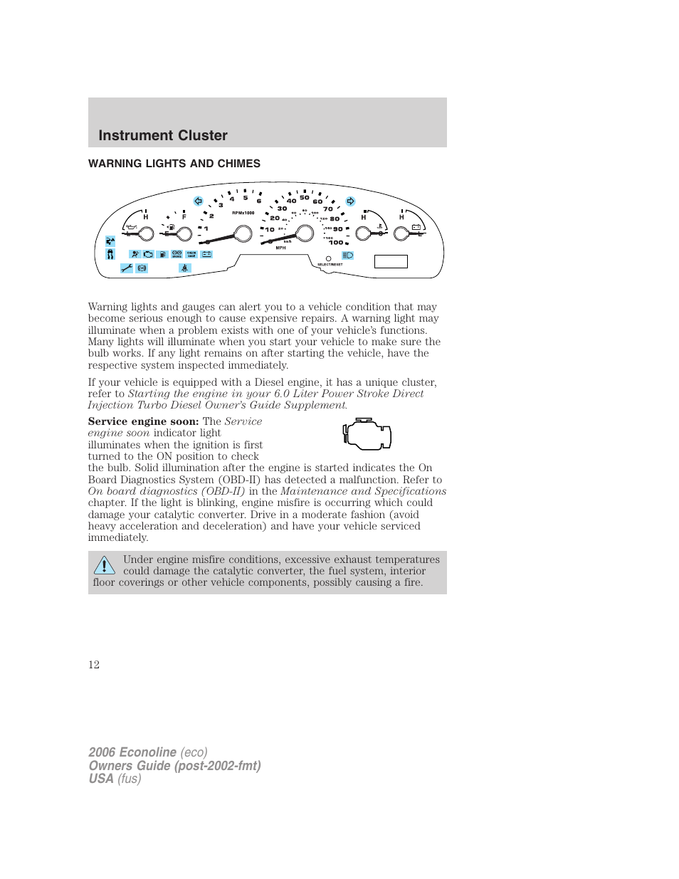 Instrument cluster, Warning lights and chimes, Warning and control lights | FORD 2006 E-450 v.1 User Manual | Page 12 / 248