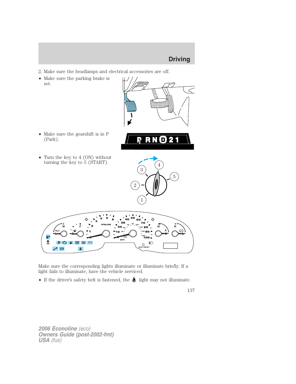 Driving | FORD 2006 E-450 v.1 User Manual | Page 137 / 248