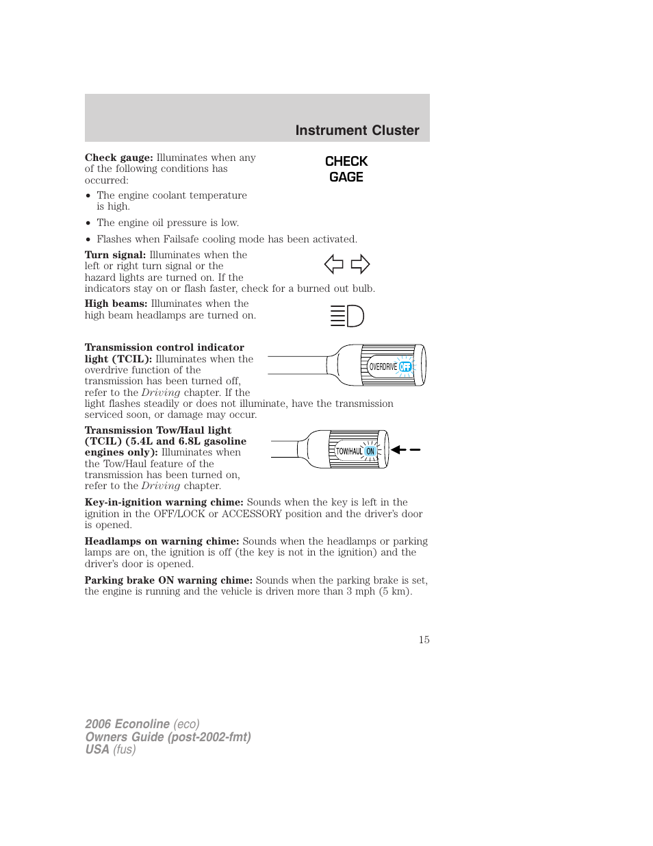 Instrument cluster | FORD 2006 E-450 v.1 User Manual | Page 15 / 248