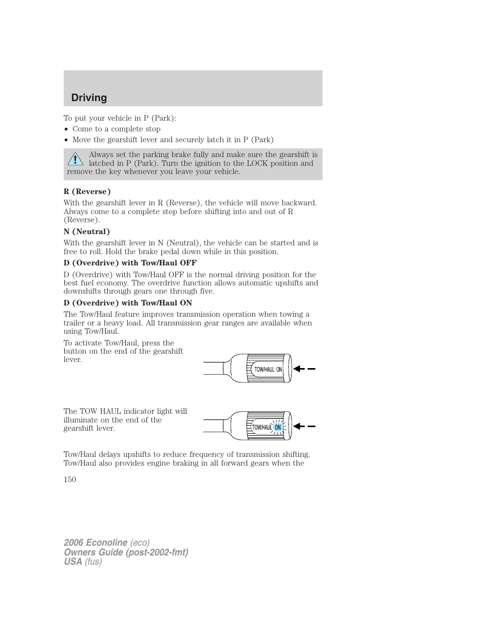 Driving | FORD 2006 E-450 v.1 User Manual | Page 150 / 248