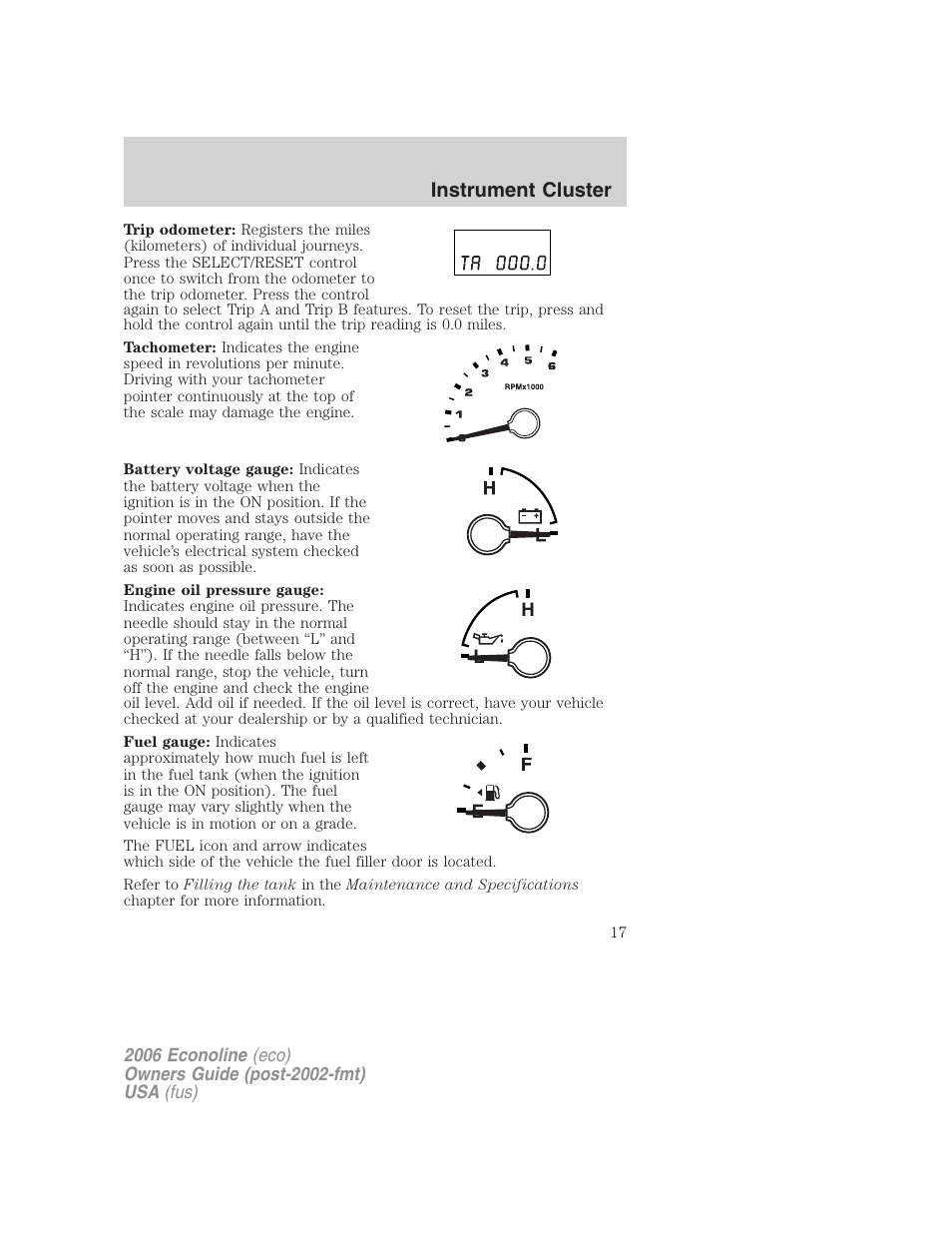 Instrument cluster | FORD 2006 E-450 v.1 User Manual | Page 17 / 248