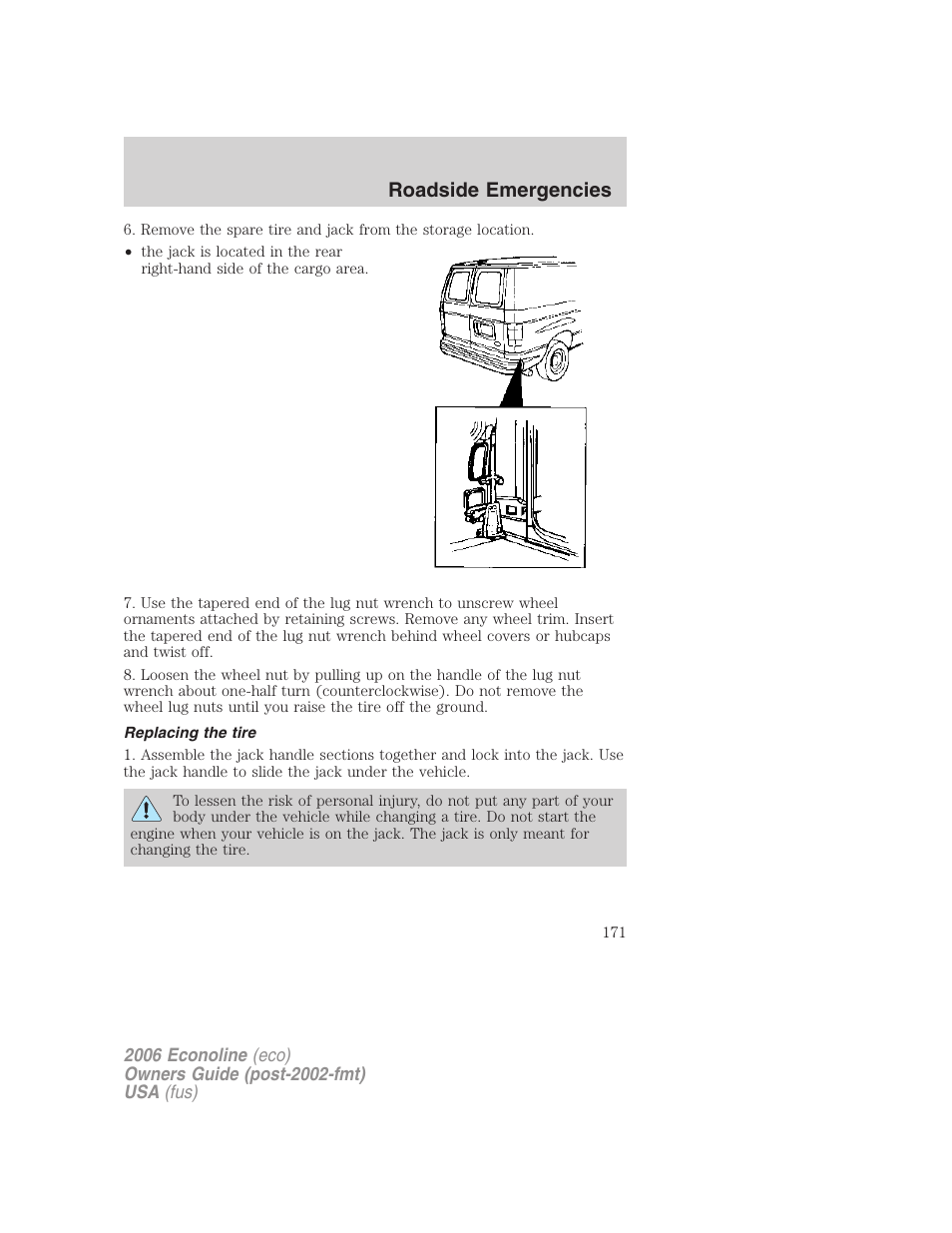 Replacing the tire, Roadside emergencies | FORD 2006 E-450 v.1 User Manual | Page 171 / 248