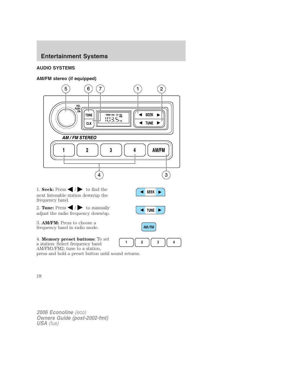 Entertainment systems, Audio systems, Am/fm stereo (if equipped) | Am/fm stereo | FORD 2006 E-450 v.1 User Manual | Page 18 / 248