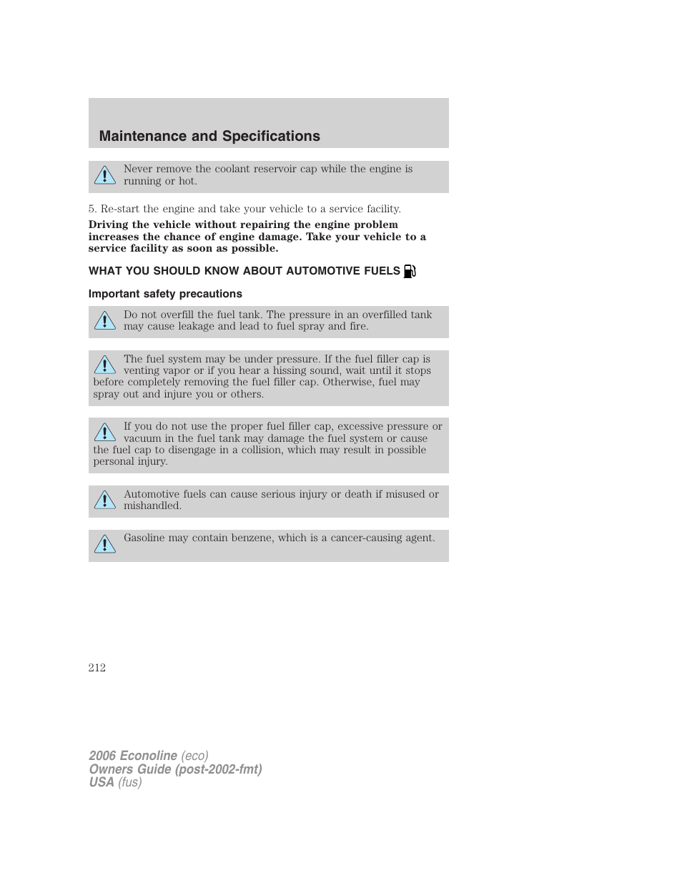 What you should know about automotive fuels, Important safety precautions, Fuel information | Maintenance and specifications | FORD 2006 E-450 v.1 User Manual | Page 212 / 248