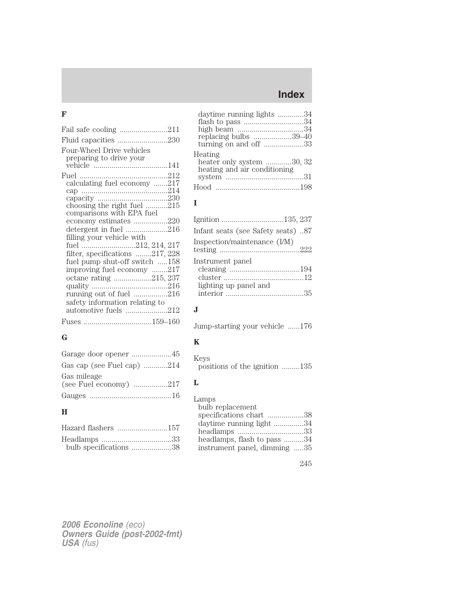 Index | FORD 2006 E-450 v.1 User Manual | Page 245 / 248