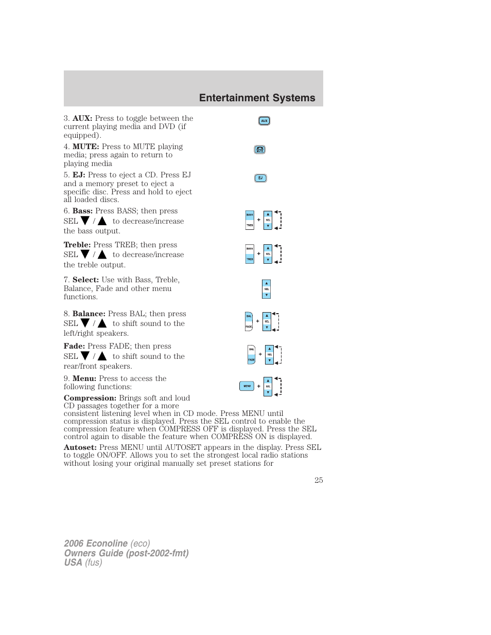 Entertainment systems | FORD 2006 E-450 v.1 User Manual | Page 25 / 248