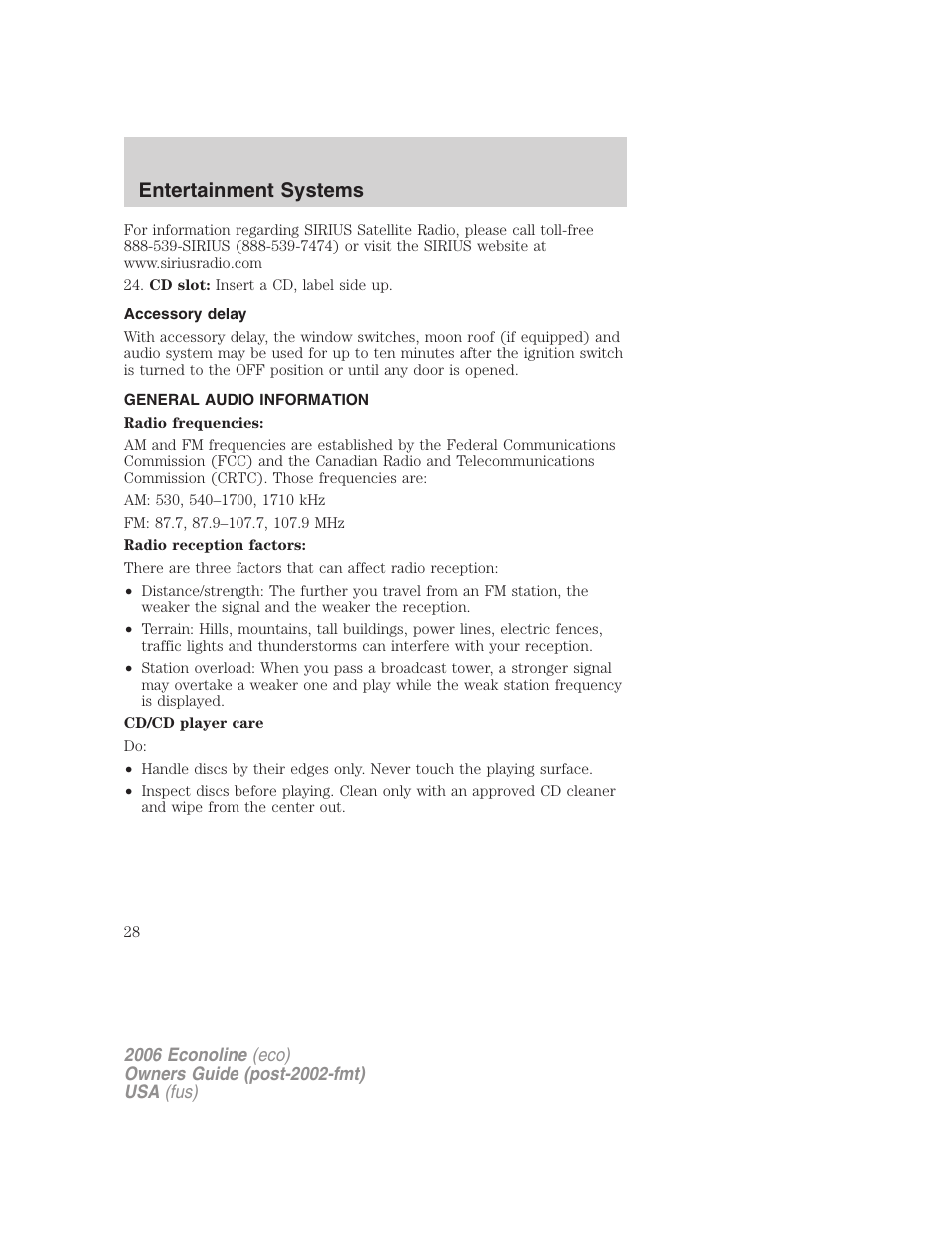 Accessory delay, General audio information, Entertainment systems | FORD 2006 E-450 v.1 User Manual | Page 28 / 248