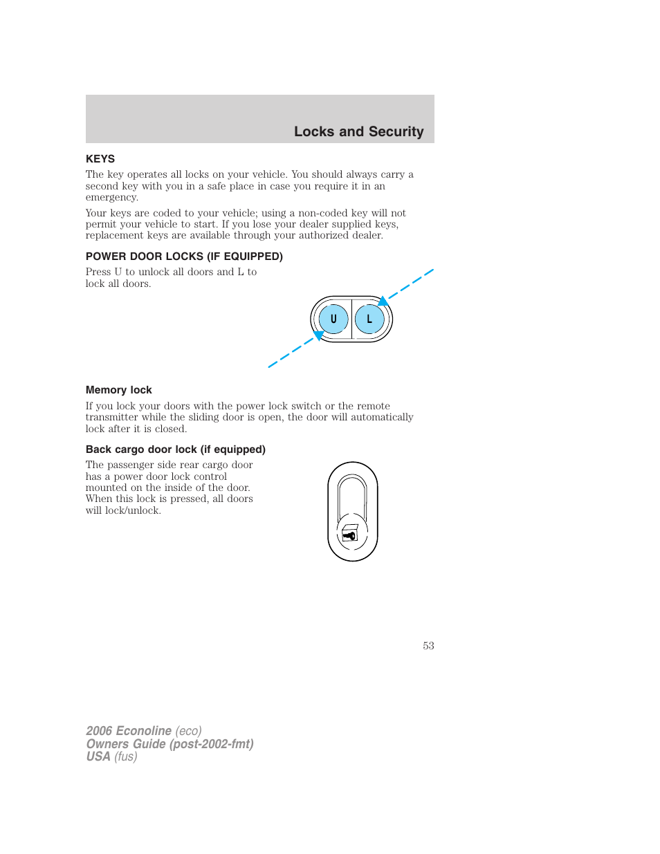 Locks and security, Keys, Power door locks (if equipped) | Memory lock, Back cargo door lock (if equipped), Locks | FORD 2006 E-450 v.1 User Manual | Page 53 / 248