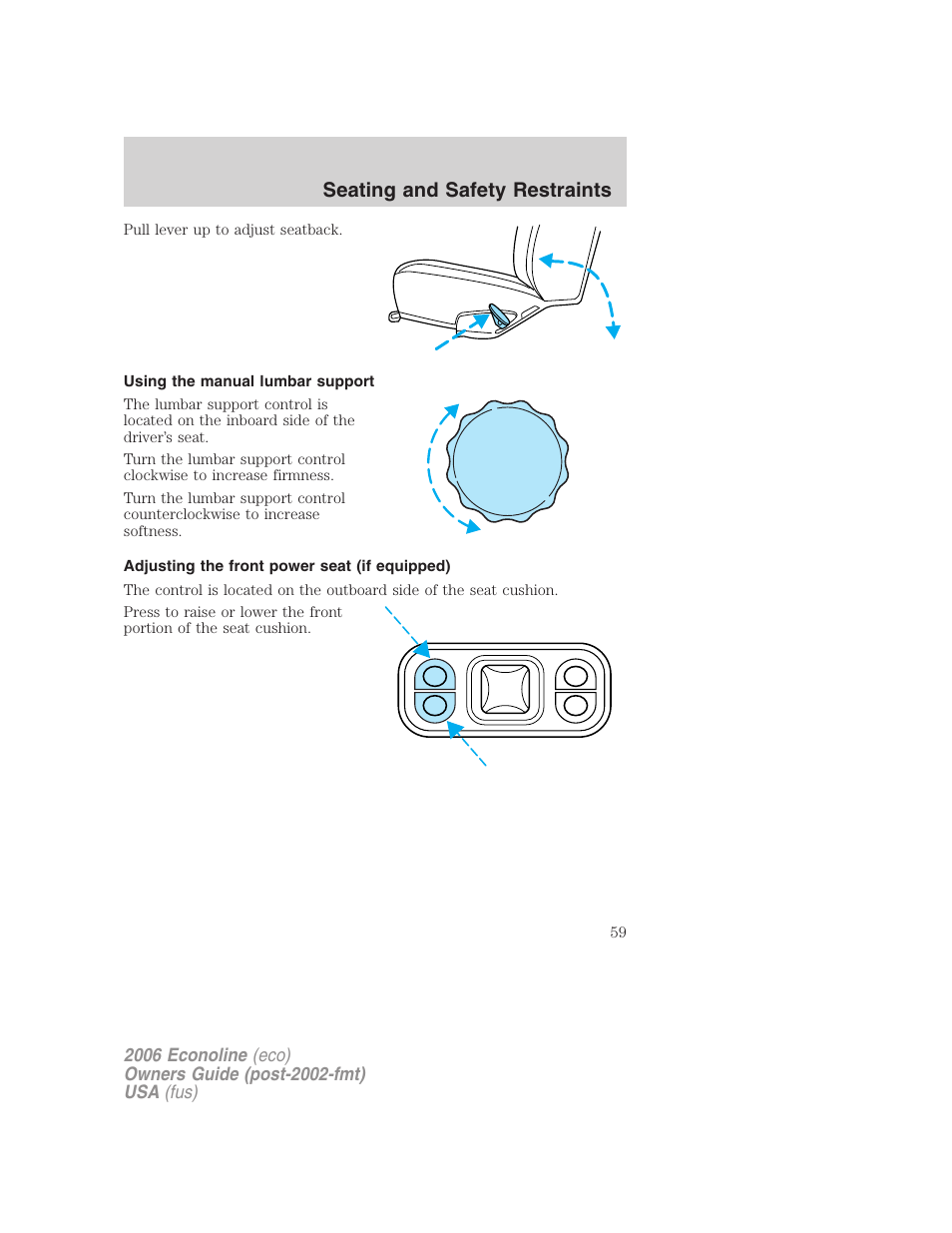 Using the manual lumbar support, Adjusting the front power seat (if equipped), Seating and safety restraints | FORD 2006 E-450 v.1 User Manual | Page 59 / 248