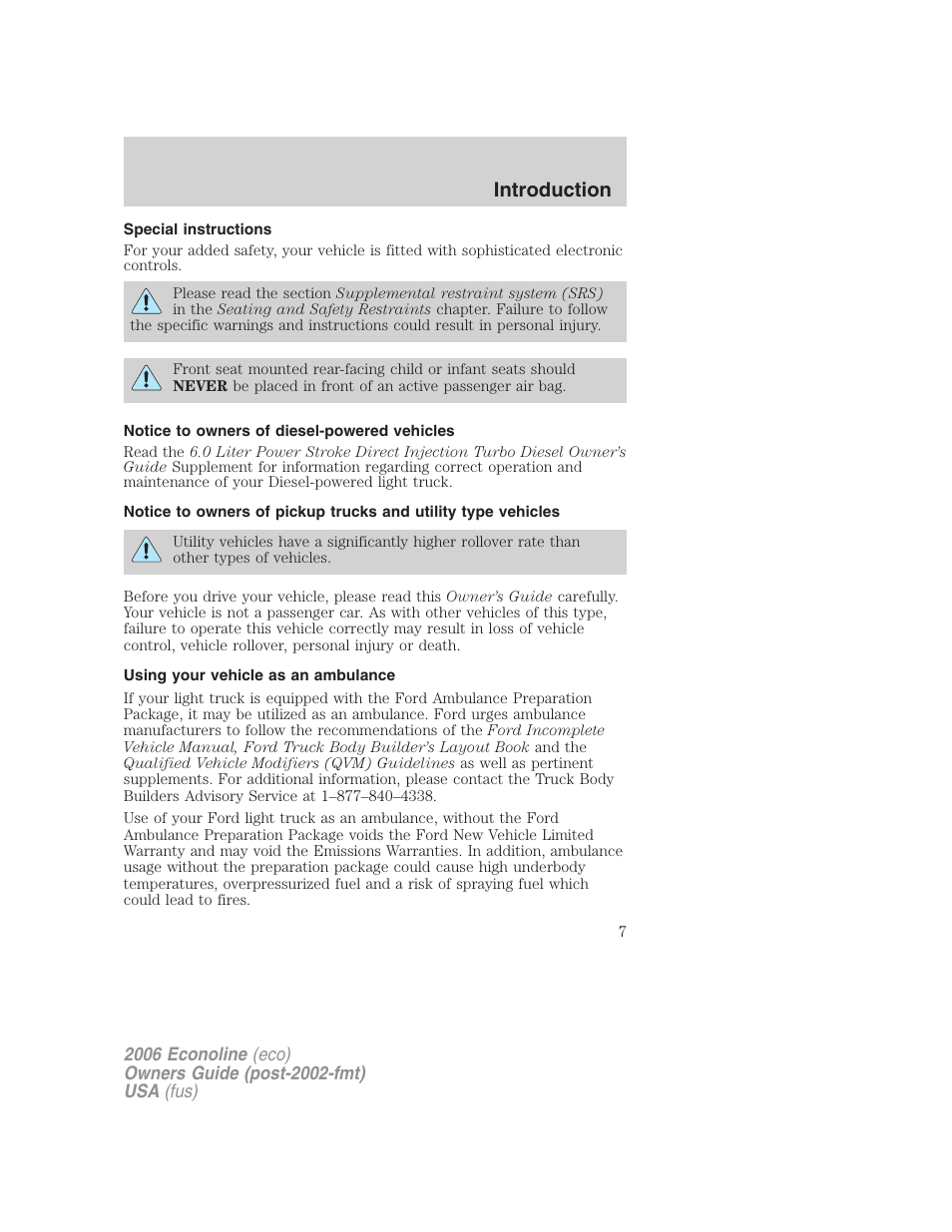 Special instructions, Notice to owners of diesel-powered vehicles, Using your vehicle as an ambulance | Introduction | FORD 2006 E-450 v.1 User Manual | Page 7 / 248