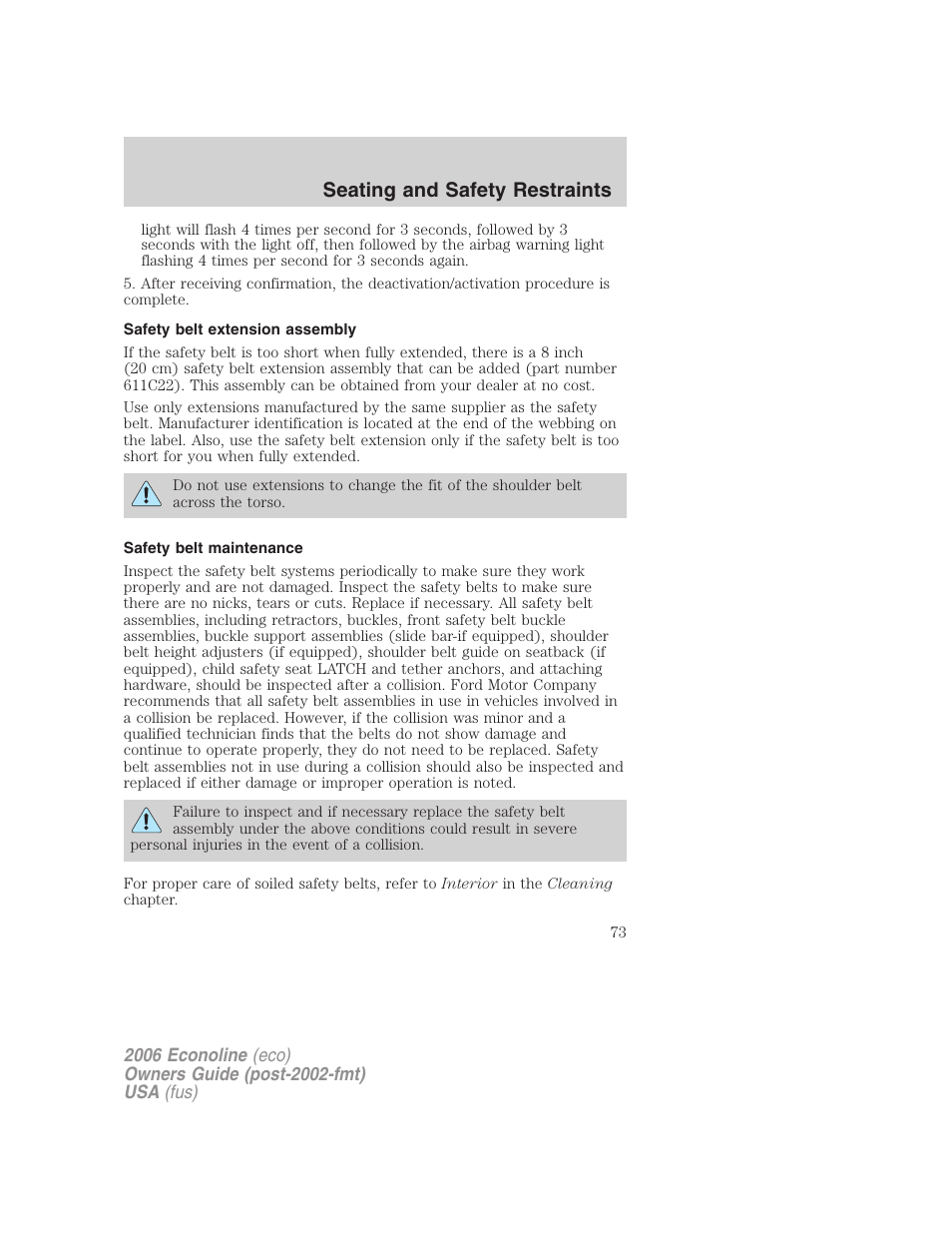 Safety belt extension assembly, Safety belt maintenance, Seating and safety restraints | FORD 2006 E-450 v.1 User Manual | Page 73 / 248