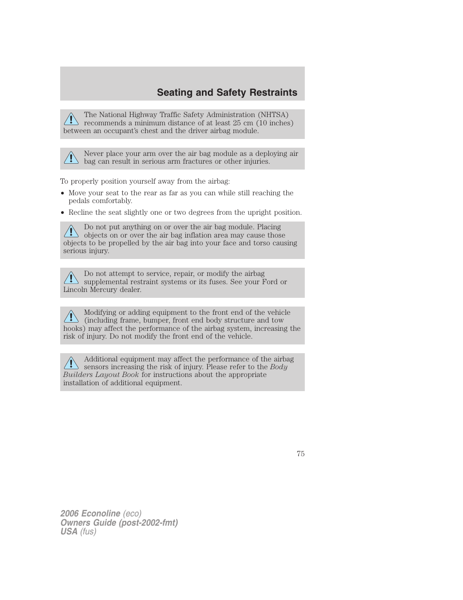 Seating and safety restraints | FORD 2006 E-450 v.1 User Manual | Page 75 / 248