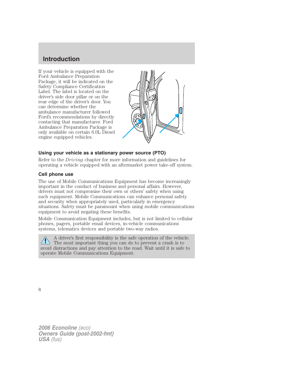 Cell phone use, Introduction | FORD 2006 E-450 v.1 User Manual | Page 8 / 248