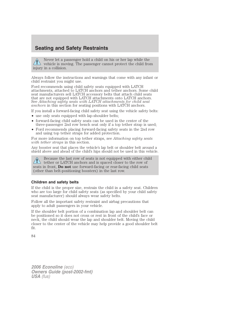 Children and safety belts, Seating and safety restraints | FORD 2006 E-450 v.1 User Manual | Page 84 / 248