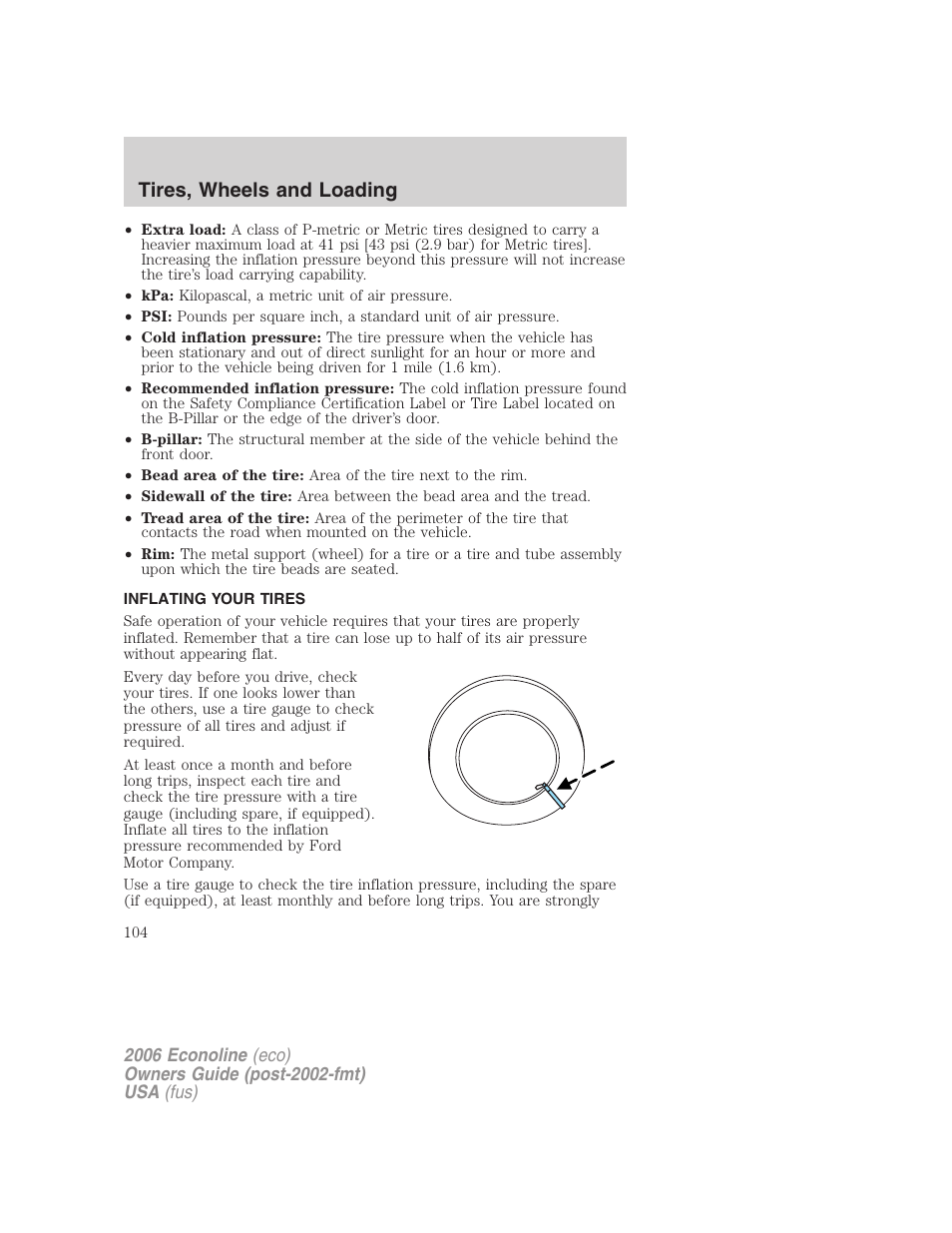 Inflating your tires, Tire inflation, Tires, wheels and loading | FORD 2006 E-450 v.3 User Manual | Page 104 / 256