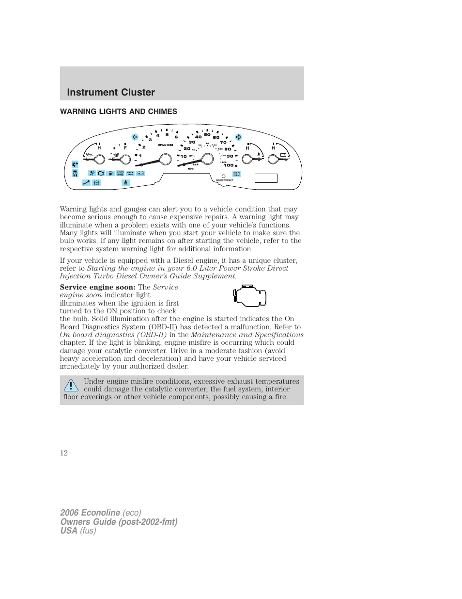 Instrument cluster, Warning lights and chimes, Warning and control lights | FORD 2006 E-450 v.3 User Manual | Page 12 / 256