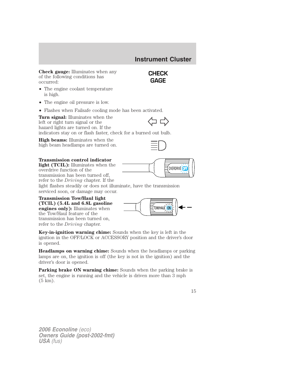 Instrument cluster | FORD 2006 E-450 v.3 User Manual | Page 15 / 256