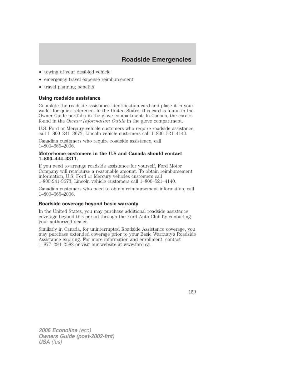 Using roadside assistance, Roadside coverage beyond basic warranty, Roadside emergencies | FORD 2006 E-450 v.3 User Manual | Page 159 / 256